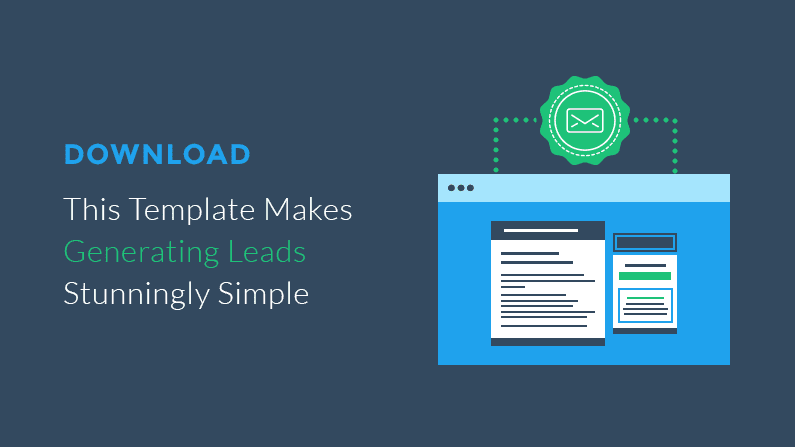 [Download] This Template Makes Generating Leads Stunningly Simple