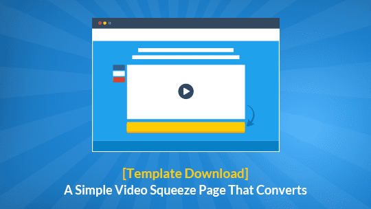 Simple Video Squeeze Page Landing Page Template That Converts