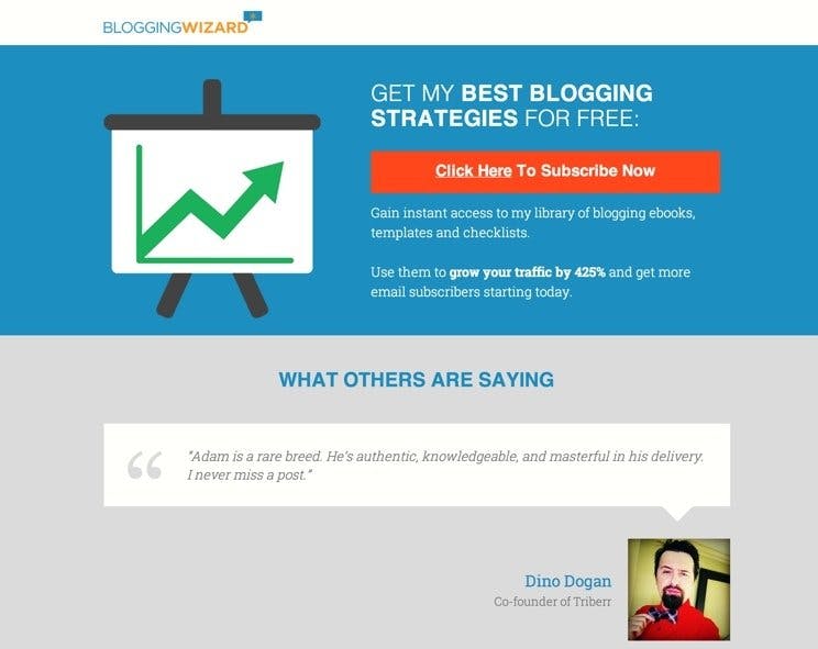 Blogging Wizard uses the Blog Homepage Template to increase subscribers.